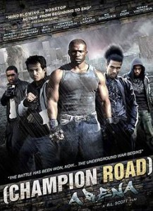 Download Champion Road: Arena (2010) DVDRip 450MB Ganool